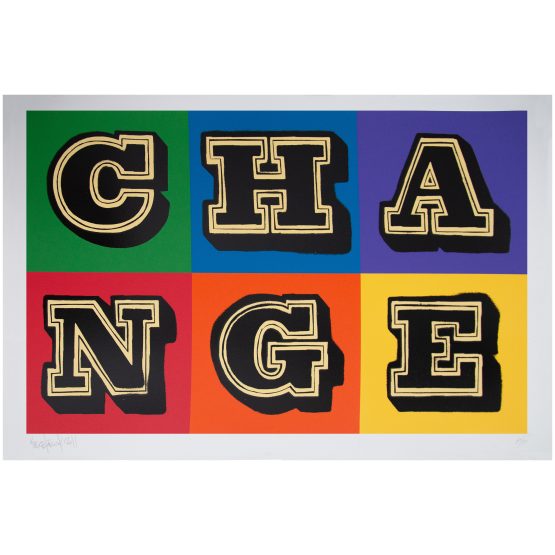 Ben Eine - CHANGE (OG) Printers Proof